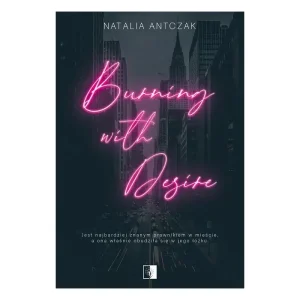 Burning with Desire - Outlet
