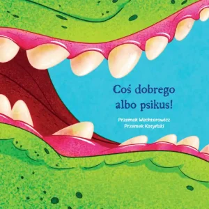 Coś dobrego albo psikus!