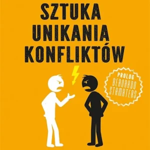 Sztuka unikania konfliktów