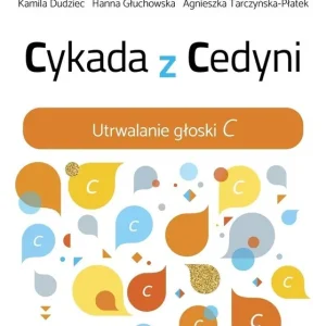 Cykada z Cedyni. Utrwalanie głoski C