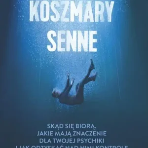 Koszmary senne.