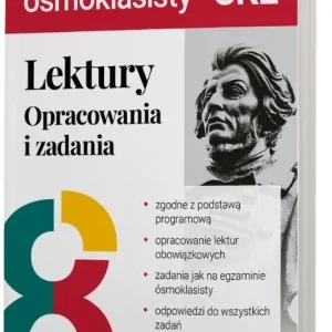 Lektury na egzaminie ósmoklasisty Opracowania