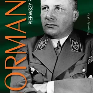 Bormann. Pierwszy po bestii wyd. 2025