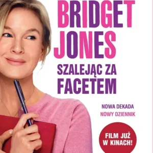 Bridget Jones: Szalejąc za facetem