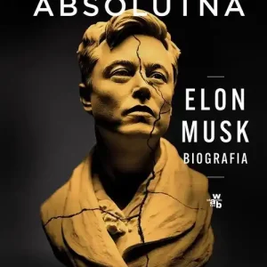 Pycha absolutna Elon Musk Biografia