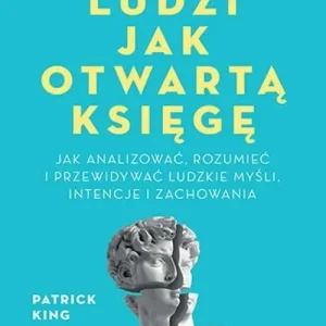Czytaj ludzi jak otwartą księgę