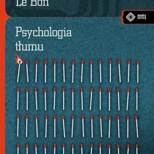 Psychologia tłumu wyd. 2024