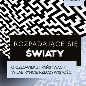 Rozpadające się światy