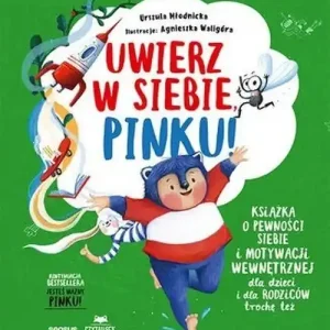 Uwierz w siebie, Pinku!