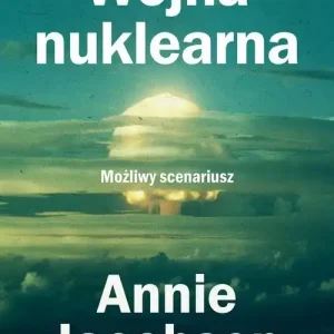 Wojna nuklearna Możliwy scenariusz