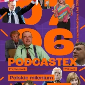 Podcastex Polskie milenium 2