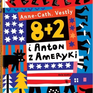 8 + 2 i Anton z Ameryki wyd. 2023