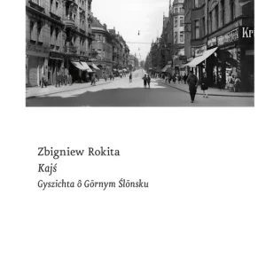 Kajś [edycyjŏ ślōnskŏ]. Gyszichta ô Gōrnym Ślōnsku. Sulina