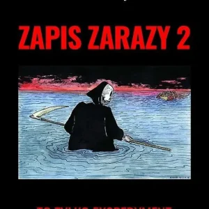 Zapis zarazy 2. To tylko eksperyment
