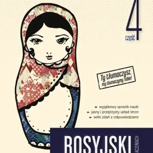 Rosyjski w tłumaczeniach. Gramatyka 4. Poziom B2-C1 wyd. 2021