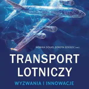 Transport lotniczy - wyzwania i innowacje
