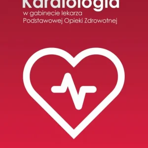 Kardiologia w gabinecie lekarza POZ