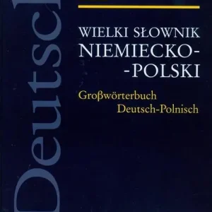 Wielki słownik niemiecko - polski