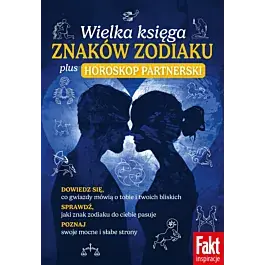 Wielka księga znaków zodiaku plus horoskop partnerski