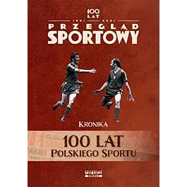 100 lat polskiego sportu