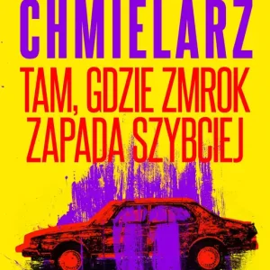 Tam, gdzie zmrok zapada szybciej