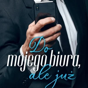 Do mojego biura, ale już