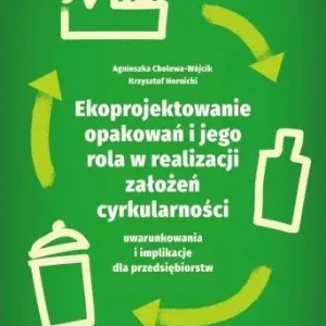Ekoprojektowanie opakowań i jego rola..