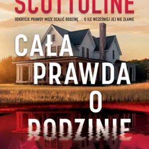 Cała prawda o rodzinie