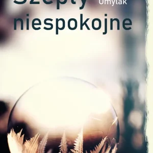 Szepty niespokojne