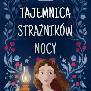 Tajemnica strażników nocy
