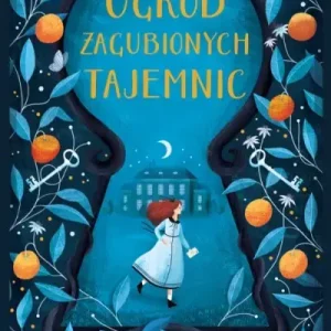 Ogród zagubionych tajemnic