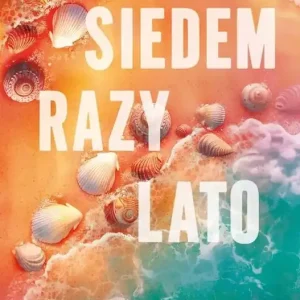 Siedem razy lato