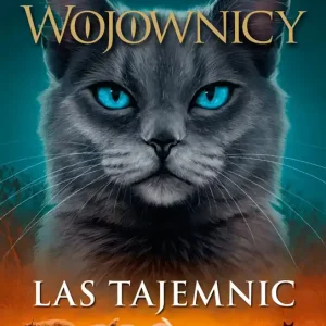 Las tajemnic Wojownicy Tom 3