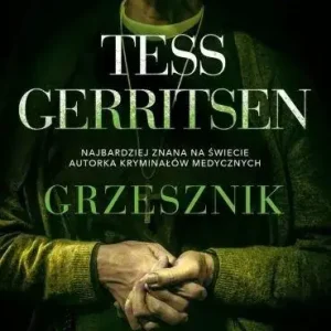 Grzesznik. Cykl Rizzoli / Isles. Tom 3