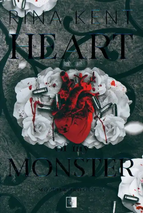 Heart of My Monster. Monster Trilogy. Tom 3