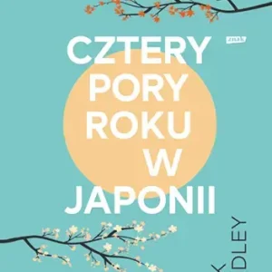 Cztery pory roku w Japonii