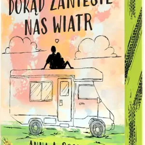 Dokąd zaniesie nas wiatr