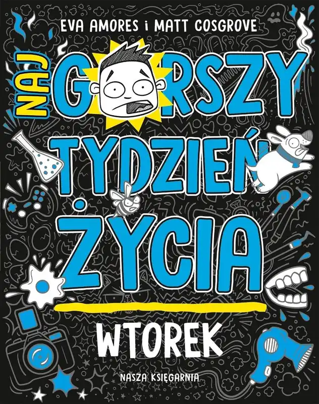 Najgorszy tydzień życia Tom 2 Wtorek wyd. 2025