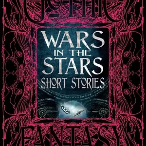 Wars in the Stars Short Stories