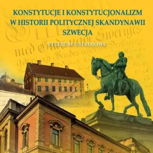 Konstytucje i konstytucjonalizm w historii..