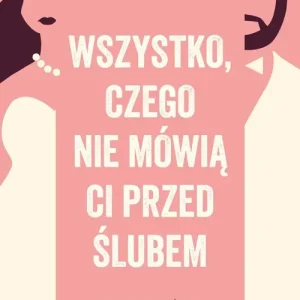 Wszystko, czego nie mówią ci przed ślubem. Jak uchronić się przed konfliktami prawnymi w związku
