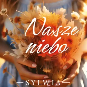 Nasze niebo. Seria Powiślańska . Tom 3 wyd. 2026