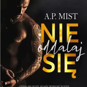 Nie oddalaj się #2