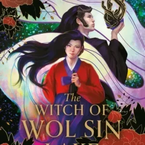 The Witch of Wol Sin Lake. Book 2