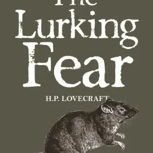 The Lurking Fear. Collected Short Stories Volume Four. Tales of Mystery & The Supernatural wer. angielska