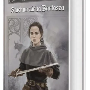 Saga Rodu Wezenborgów. Stachna córka Bartosza