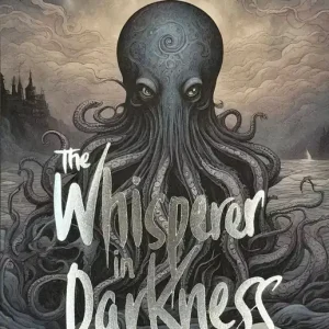 The Whisperer in Darkness. Tales of Mystery & The Supernatural wer. angielska