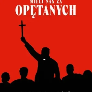 "Mieli nas za opętanych". Historie nadużyć egzorcystów
