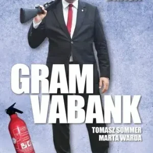 Grzegorz Braun Gram vabank