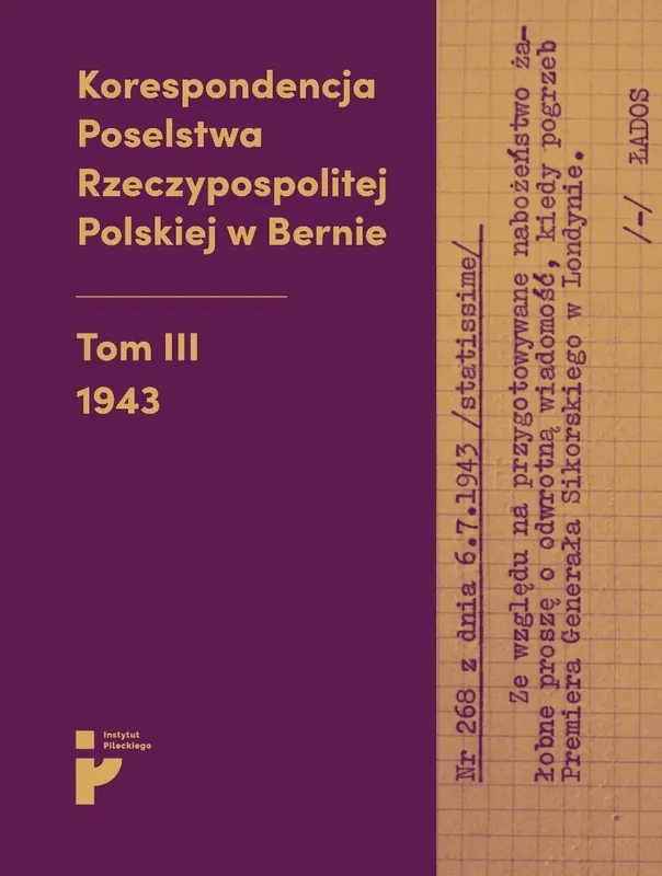 Korespondencja Poselstwa Rzeczypospolitej Polskiej
